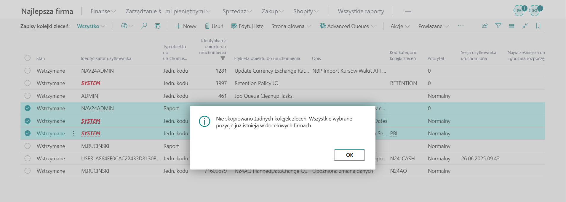 Komunikat informujący, że żadna kolejka zleceń nie została skopiowana, ponieważ w docelowych firmach już istnieją takie same zlecenia.